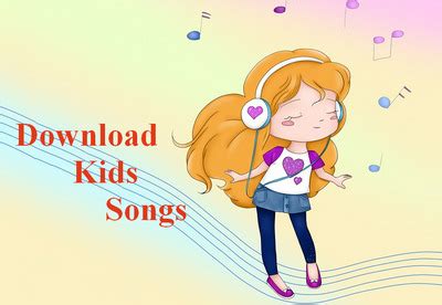 kids songs download|More.